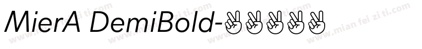 MierA DemiBold字体转换